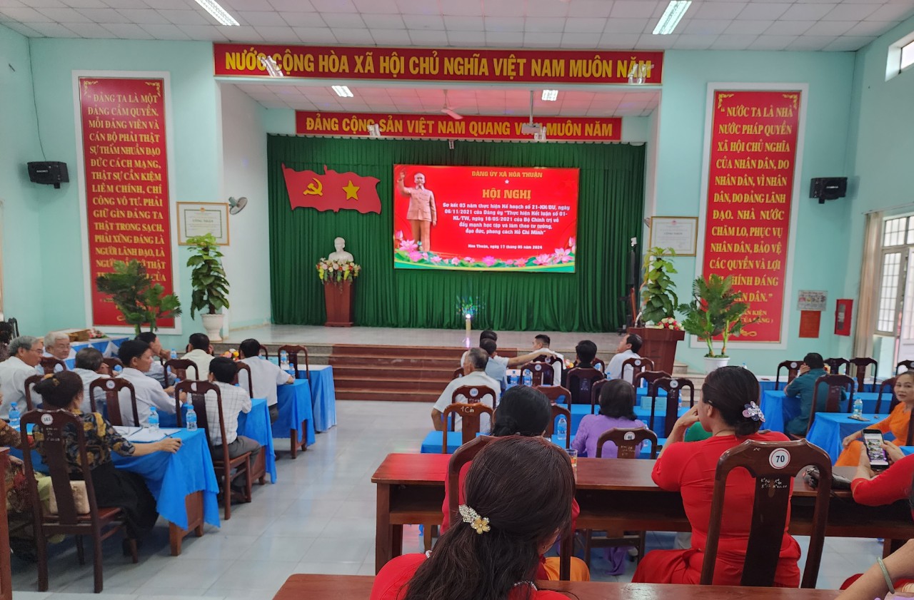 Đảng bộ xã Hoà Thuận tổ chức Hội nghị sơ kết 3 năm việc thực hiện kế hoạch số 21-KH/ĐU của Đảng ủy “về tiếp tục đẩy mạnh học tập và làm theo tư tưởng, đạo đức, phong cách Hồ Chí Minh"